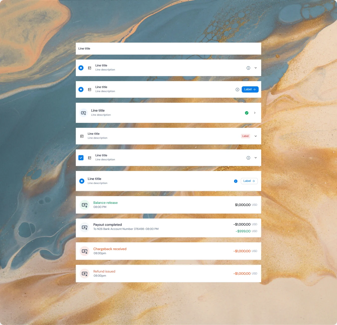 The same table row pattern shown carrying four different cases &mdash; balance release, payout, chargeback and refund &mdash; with only the content and status changing.